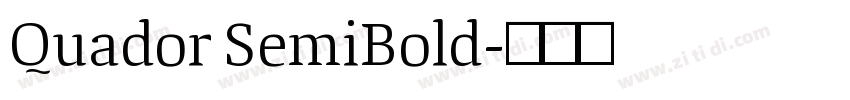 Quador SemiBold字体转换